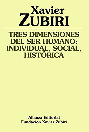 Libro Tres Dimensiones Del Ser Humano Individual Social Hist