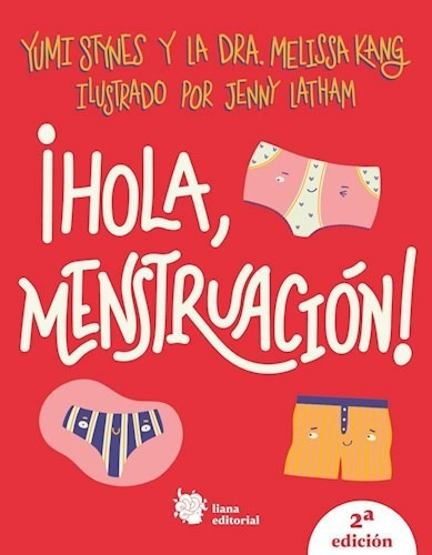 Libro Hola , Mensturacion ! De Yumi Stynes