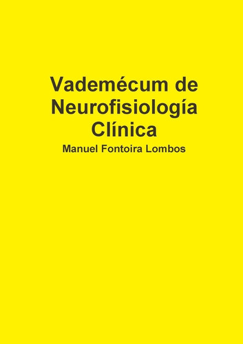 Libro: Vademécum De Neurofisiología Clínica (spanish Edition