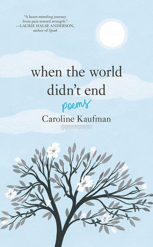 Libro:  When The World Didnt End: Poems