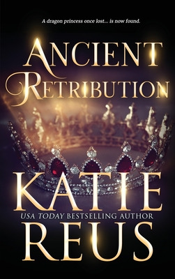 Libro Ancient Retribution - Reus, Katie