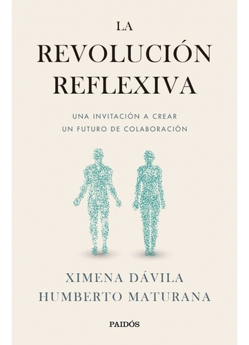La Revolucion Reflexiva (paidos)