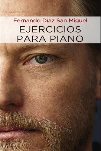 Libro Ejercicios Para Piano - Fernando Diaz San Miguel