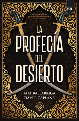 Libro: La Profecía Del Desierto (spanish Edition)