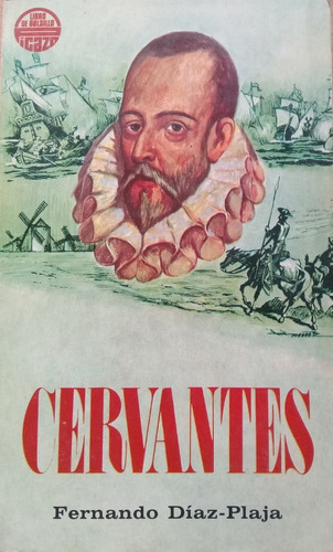 Cervantes - Fernando Díaz Plaja A99