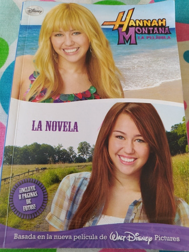Hannah Montana La Película/la Novela 