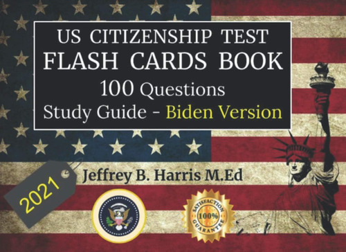 Libro: U.s. Citizenship Test Flash Cards Book 2021: 100