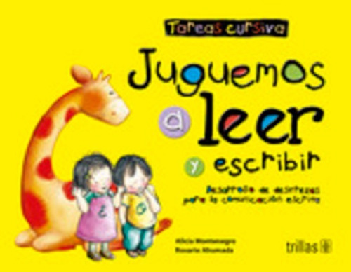 Imagen 1 de 1 de Juguemos A Leer Y Escribir: Tareas Cursiva Trillas