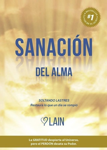 Sanacion Del Alma- Lain - Tapa Dura