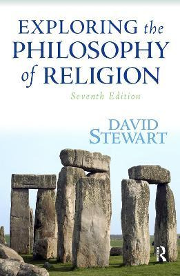 Exploring The Philosophy Of Religion - David Stewart