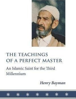 Teachings Of A Perfect Master - Henry Bayman (paperback)&,,