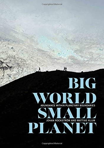 World, Small Planet: Abundance Within Planetary Boundaries, De Rockström, Johan. Editorial Yale University Press, Tapa Blanda En Inglés