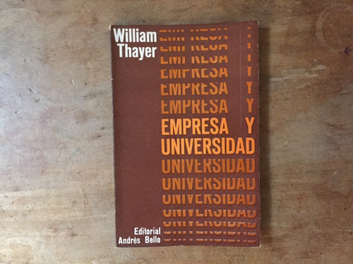 Empresa Y Universidad William Thayer