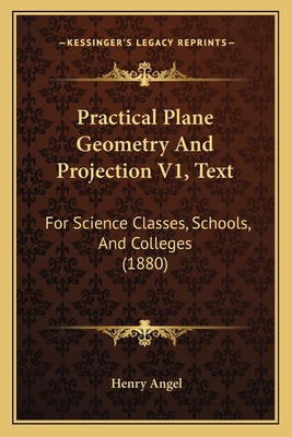 Libro Practical Plane Geometry And Projection V1, Text: F...