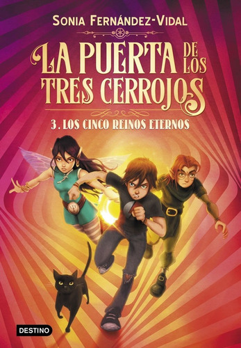 Puerta De Los Tres Cerrojos 3 Los Cinco Reinos Eternos - ...