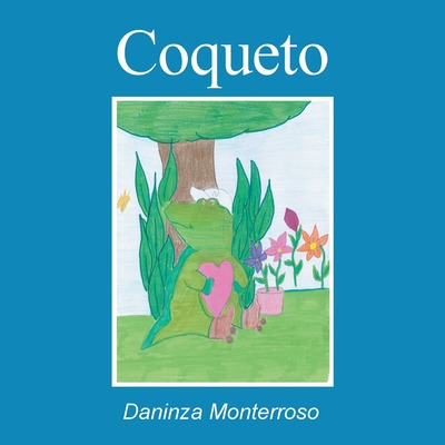Libro Coqueto - Monterroso, Daninza