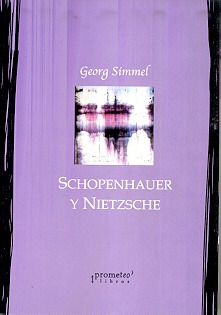 Schopenhauer Y Nietzsche.   Reedicion - Simmel George