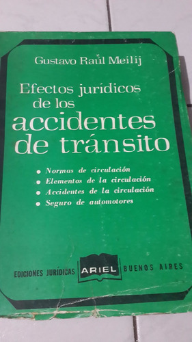 Efectos Jurídicos De Los Accidentes De Tránsito Meilij