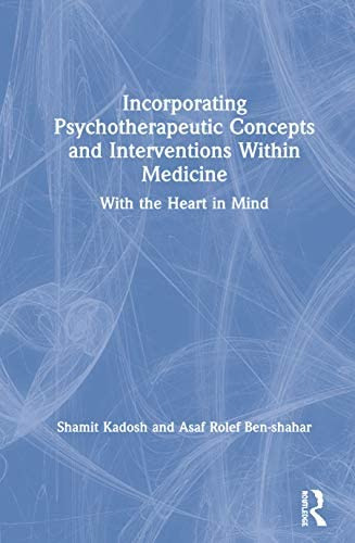 Libro: Incorporating Psychotherapeutic Concepts And Within