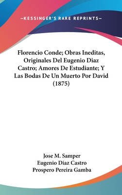 Libro Florencio Conde; Obras Ineditas, Originales Del Eug...