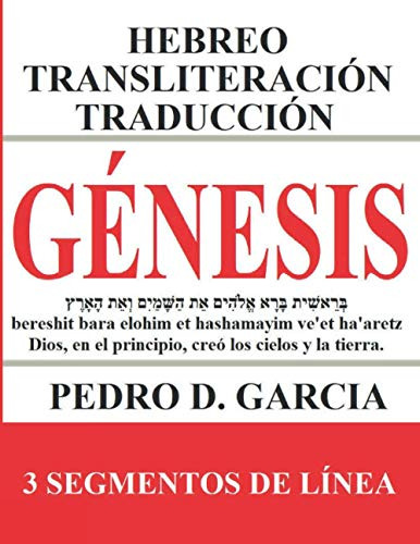 Genesis: Hebreo Transliteracion Traduccion: Hebreo Translite