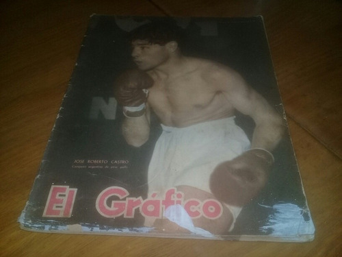 El Grafico Nº 1872 Año 1955 Roberto Castro Boxeo