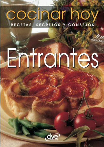 Libro: Entrantes (spanish Edition)