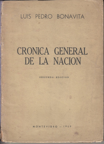 1959 Uruguay Historia Cronica General De La Nacion Bonavita