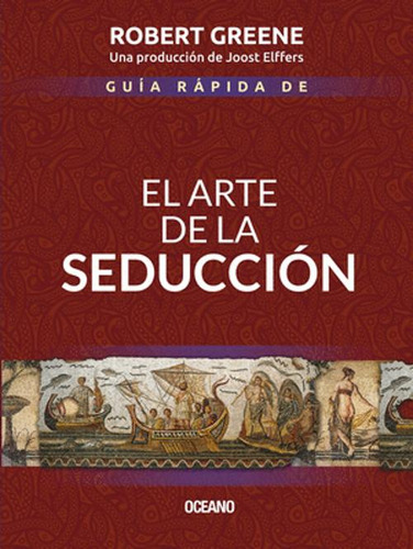 Libro Guía Rápida De El Arte De La Seducción