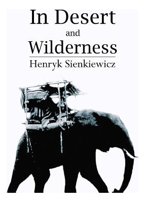 Libro In Desert And Wilderness - Sienkiewicz, Henryk