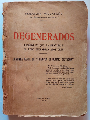 Degenerados Tiempos De Robo 1928 Benjamín Villafañe Irigoyen