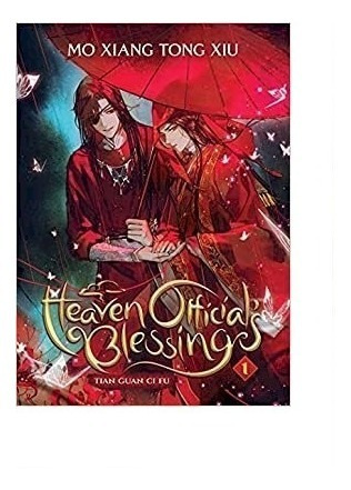 Heaven Official's Blessing. Tian Guan Ci Fu Vol. 1