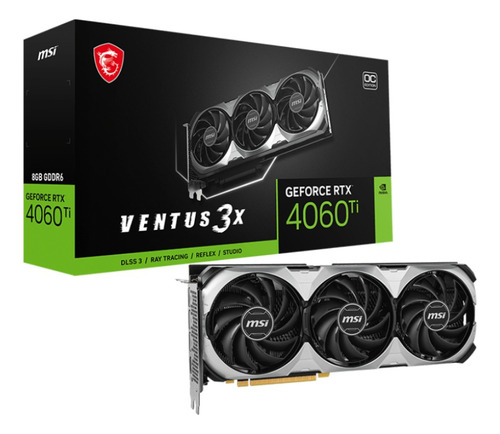 Tarjeta De Video Msi Rtx 4060ti Ventus 3x 8gb Oc G6 128bit