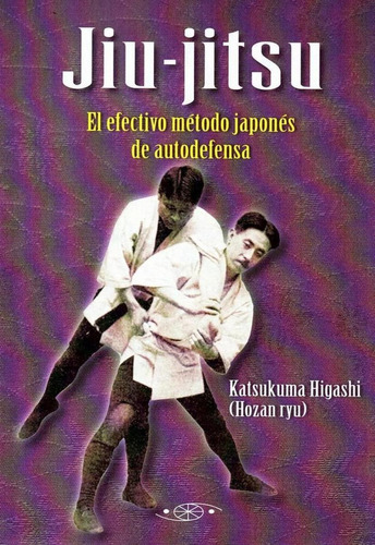 Libro: Jiu-jitsu. Katsukuma, Higashi. Ibd Podiprint