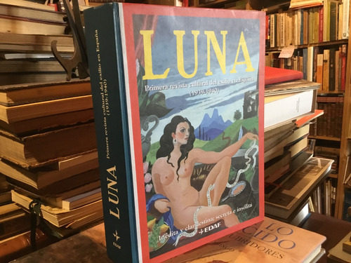 Luna 1ra Revista Cultural Exilio España 1939 Inèdita Secreta