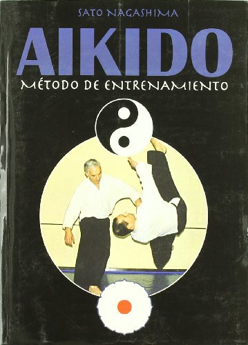 Libro Aikido Metodo De Entrenamiento De Sato Nagashima Edito