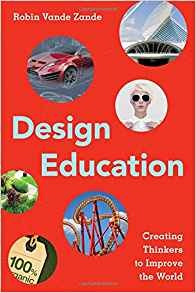 Design Education Creating Thinkers To Improve The World