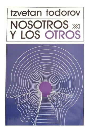 Nosotros Y Los Otros