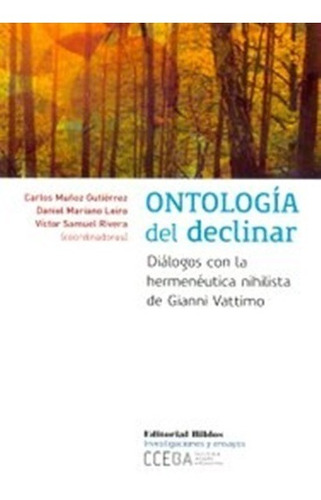 Ontologia Del Declinar Gutierrez Carlos Muñoz