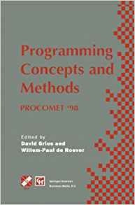 Programming Concepts And Methods Procomet R98 Ifip Tc2  Wg22