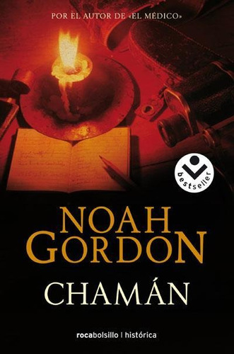 Libro: Chamán. Gordon, Noah. Debolsillo