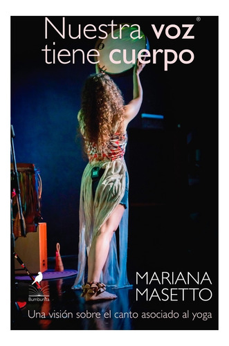 Nuestra Voz Tiene Cuerpo- Mariana Masetto