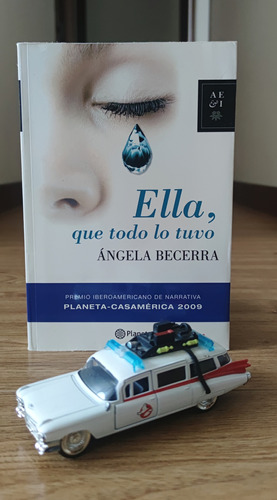 Libro: Ella, Que Todo Lo Tuvo - Ángela Becerra (como Nuevo)