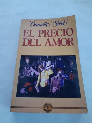 El Precio Del Amor. Danielle Steel