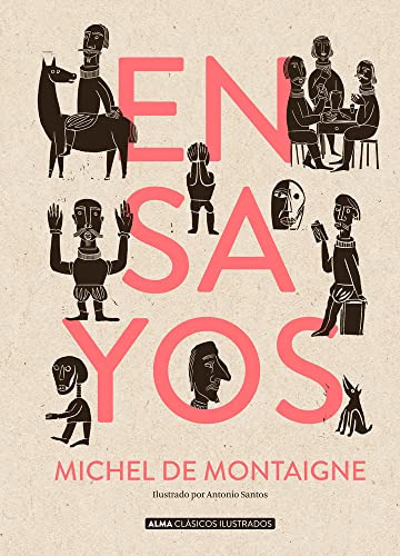 Libro Ensayos (clasicos) De Michel De Montaigne  Alma Edicio