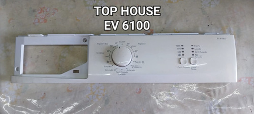 Frente Panel Botonera De Lavarropas Top House Ev 6100 (Usado)