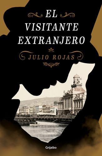 Libro El Visitante Extranjero - Rojas, Julio