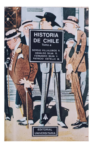 Historia De Chile Tomo 4.