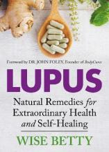 Libro Lupus : Natural Remedies For Extraordinary Health A...
