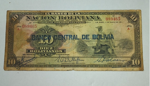 Billete De Bolivia 10 Bolivianos 1911 P. 74 Sobreimpreso V.f